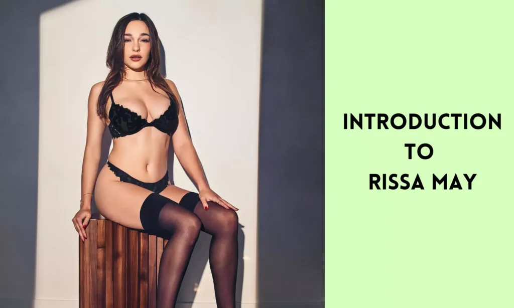 Introduction to Rissa May