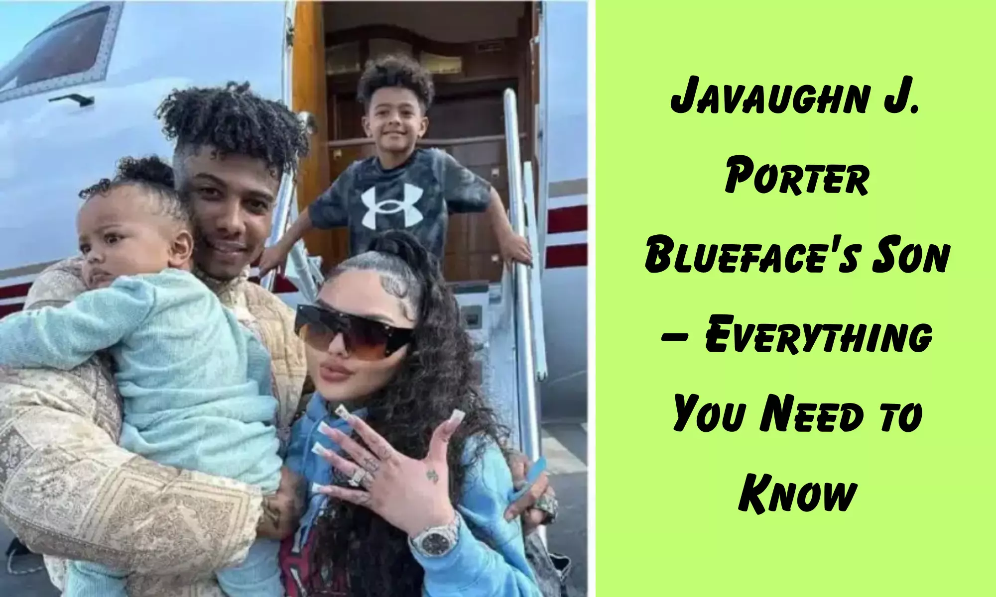 Javaughn J. Porter: Blueface's Son – Everything You Need to Know