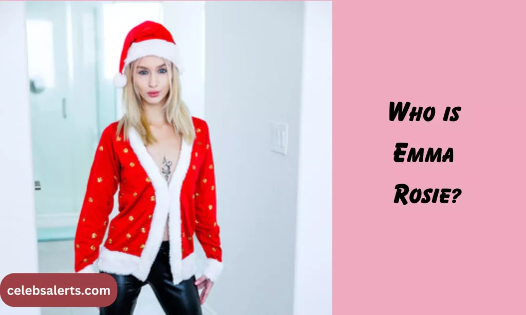 Who is Emma Rosie?