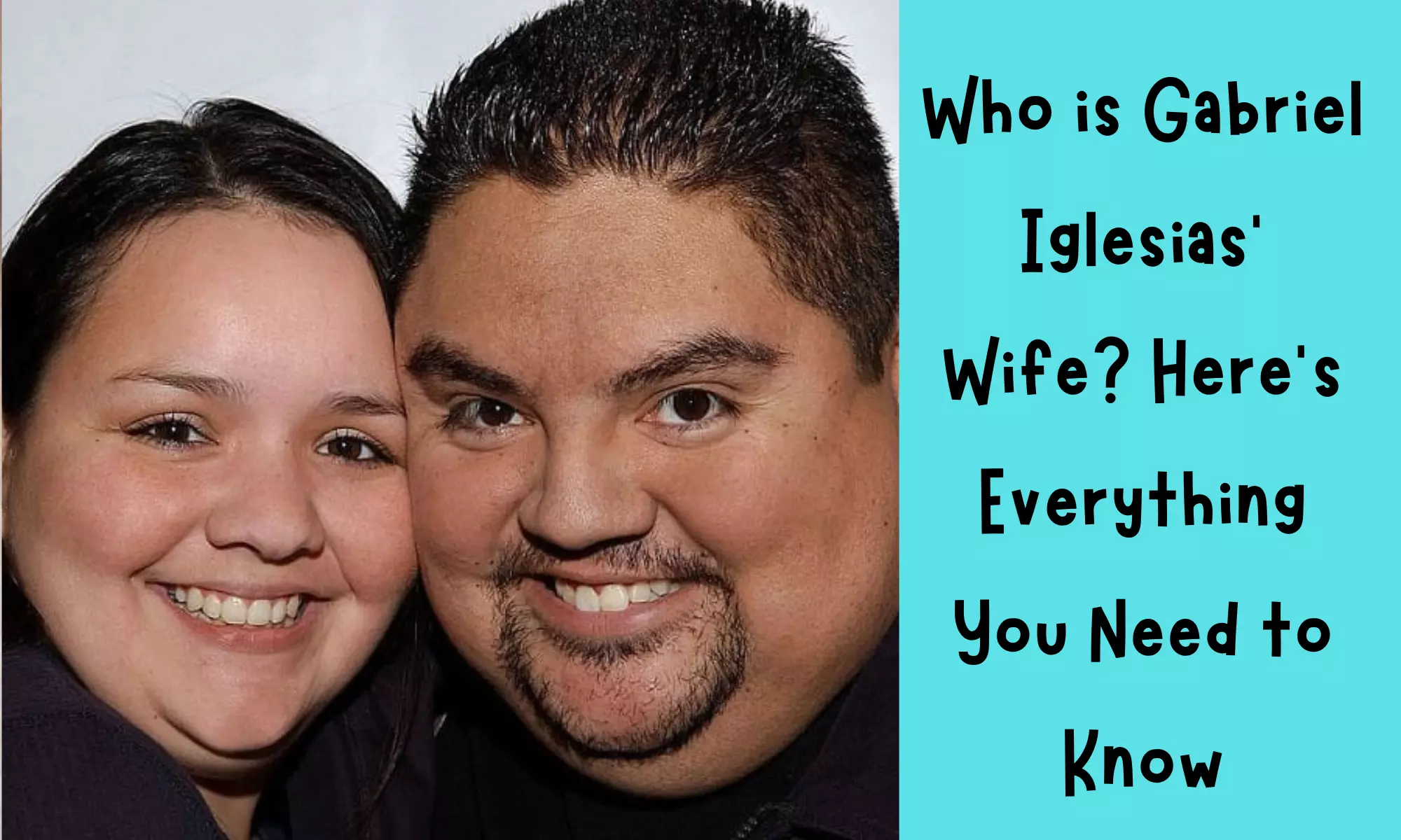 Gabriel Iglesias' Wife?