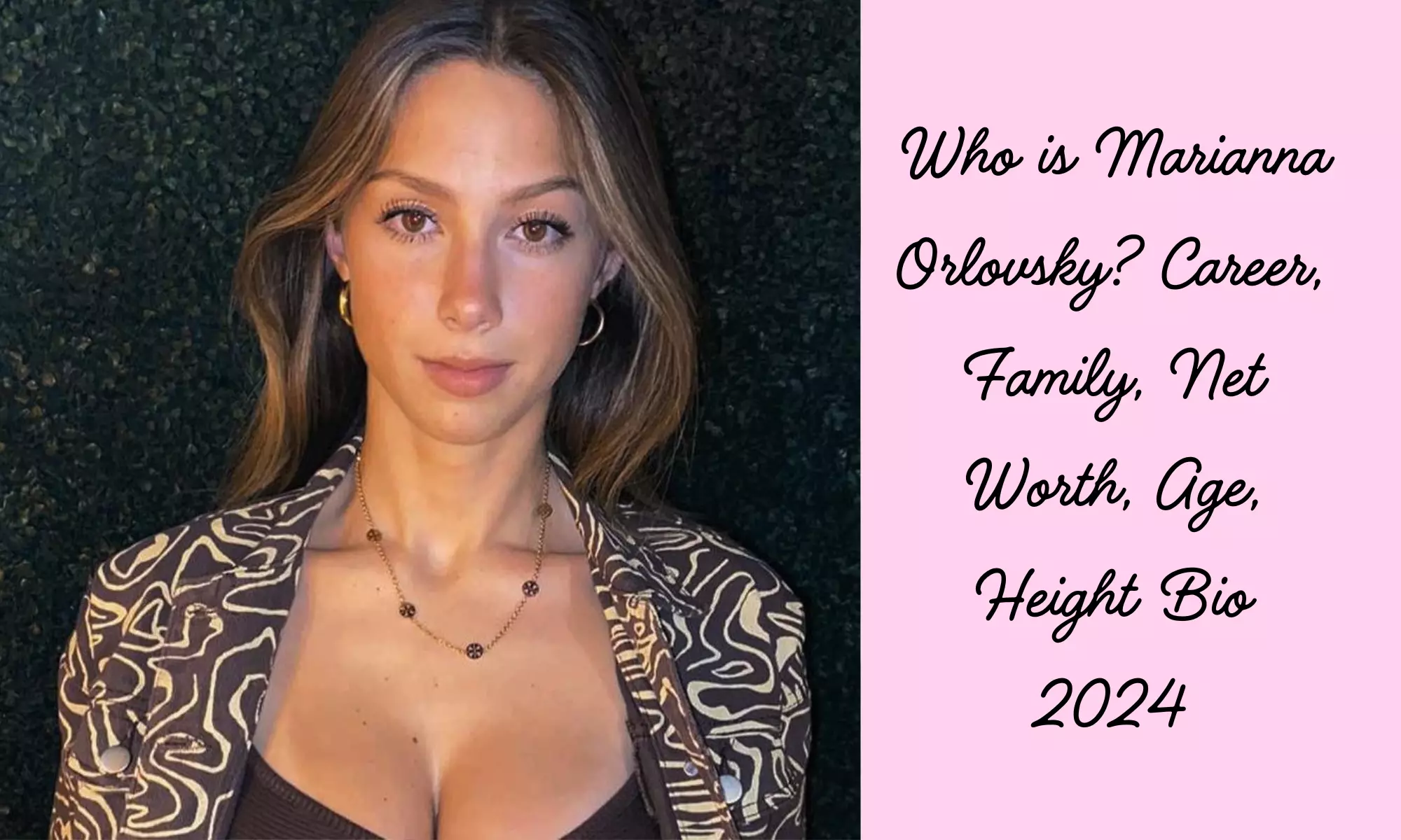 Who is Marianna Orlovsky