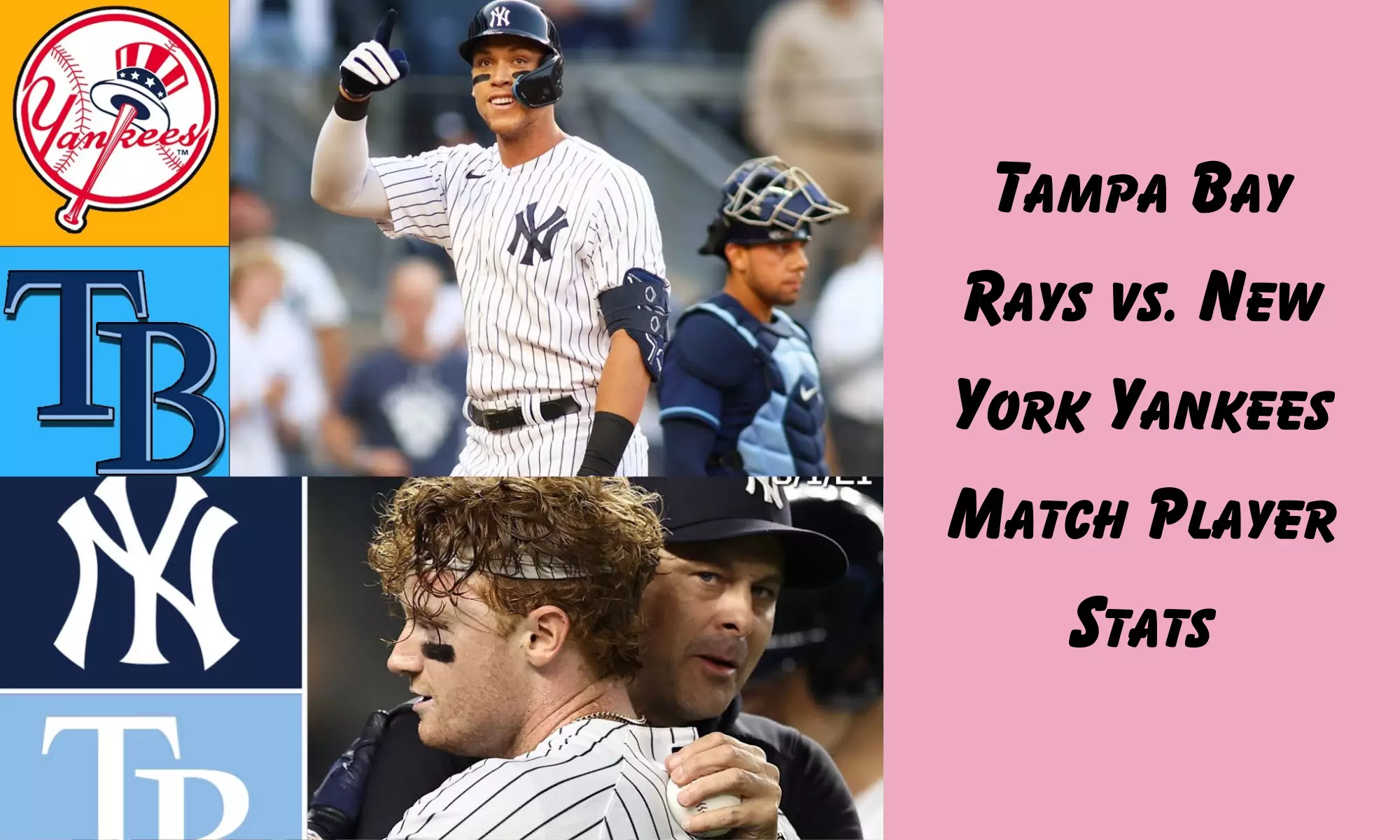 Tampa Bay Rays vs. New York Yankees