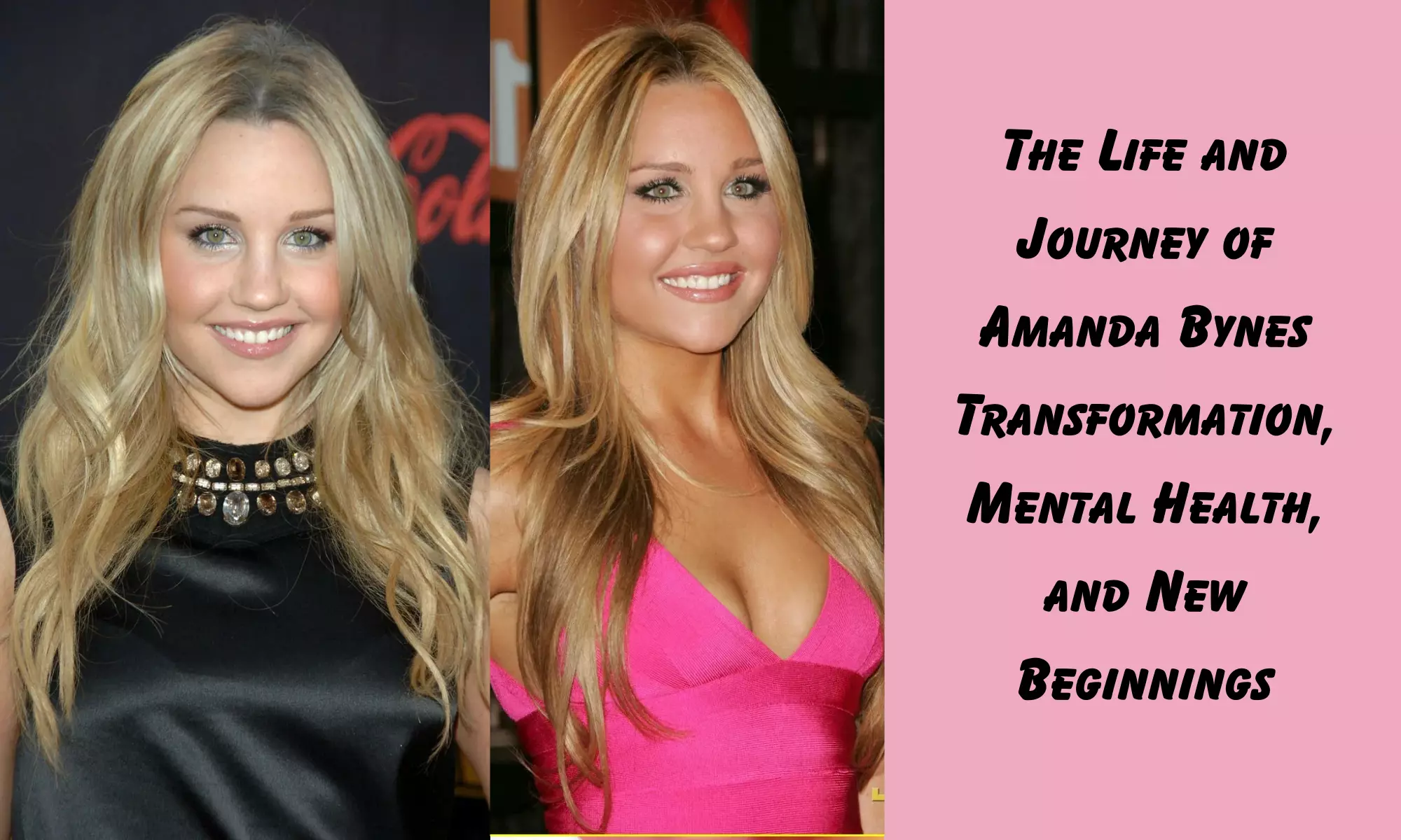 The Life and Journey of Amanda Bynes